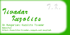 tivadar kuzolits business card